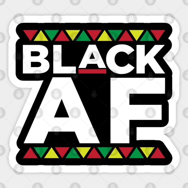 Black AF, Black People, African American, Black Lives Matter, Black Pride Sticker by UrbanLifeApparel
